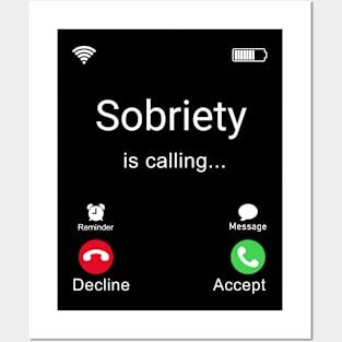Sobriety Is Calling Posters and Art